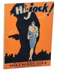 Jack MASON, Bob De Haven / HI-JACK 1st Edition 1929 #176939 - Imagen 1 de 1