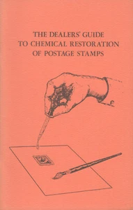 Softcover-Buch = Der Händlerführer zur chemischen Restaurierung von Briefmarken - Bild 1 von 2