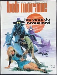 BOB MORANE 13 Les Yeux du brouillard Vance et Vernes EO 1971 Proche du neuf - Picture 1 of 20