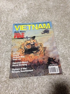 VIETNAM MAGAZINE DECEMBER 1996 VOLUME 9 NUMBER 4 HUEY PILOT'S TRIAL BY FIRE - Picture 1 of 7