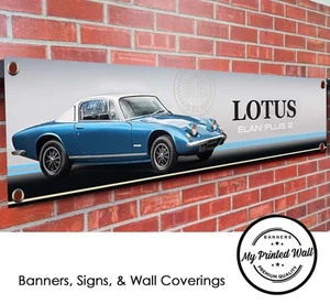 Lotus Elan Plus 2 banner for WORKSHOP, Garage, Showroom etc - Picture 1 of 2