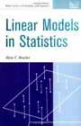 Linear Models In Statistics - Hardcover, By Rencher Alvin C. - Acceptable N