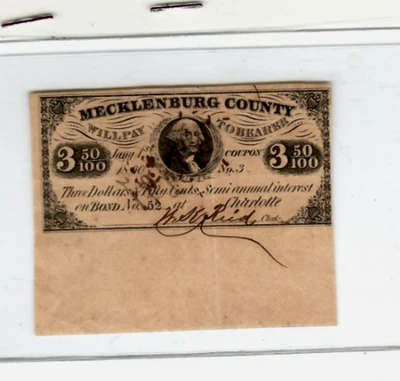 $3.50 "MECKLENBURG COUNTY"(CHARLOTTE) 1860  $3.50 "MECKLENBURG" UNCIRCULATED!!!! - Image 1 of 2