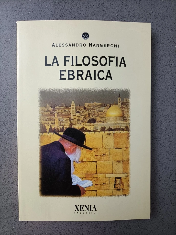 LA FILOSOFIA EBRAICA - ALESSANDRO NANGERONI - XENIA TASCABILI - 2000 - Immagine 1 di 1