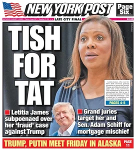 TISH FOR TAT DONALD TRUMP ZIELE JAMES SCHIFF NY POST 8/9 2025 - Bild 1 von 1