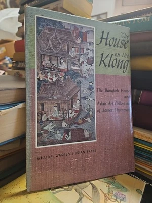 The House on the Klong: Bangkok Home & Asian Art Collection of James Thompson  - Image 1 of 4