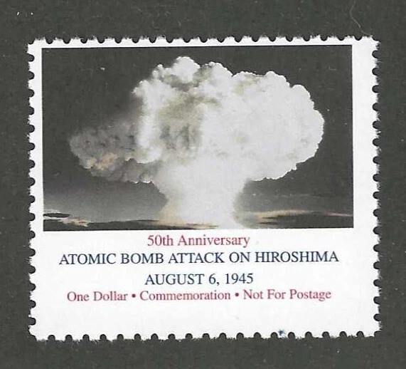 50th ANNIVERSARY - WWII ATOMIC BOMB ATTACK ON HIROSHIMA - POSTER STAMP - MINT - Image 1 of 1