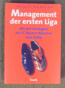 Hagen Rudolph , Management der ersten Liga , Haufe Verlag , HC , 2002 - Picture 1 of 8