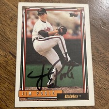 Jim Poole Autographed 1992 Topps Baseball Card #683 Baltimore Orioles
