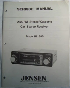 Service Manual Repair Jensen RE-960 RE960 AM FM Stereo Cassette Car Stereo Recei - Picture 1 of 1