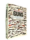  Nice Oversized Copy THE ILLUSTRATED DIRECTORY OF GUNS, 2000+ Models, 2005