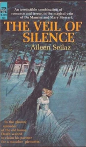 The Veil of Silence by Aileen Seilaz Romantic Suspense / Gothic - Very Good - Picture 1 of 1