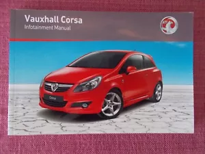 VAUXHALL CORSA INFOTAINMENT SAT NAV NAVIGATION RADIO CD HANDBOOK (ACQ 7155) - Picture 1 of 6