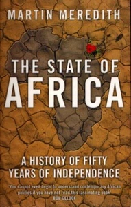 The State of Africa: A History of Fifty Years of Independence-Fine! - Imagen 1 de 1