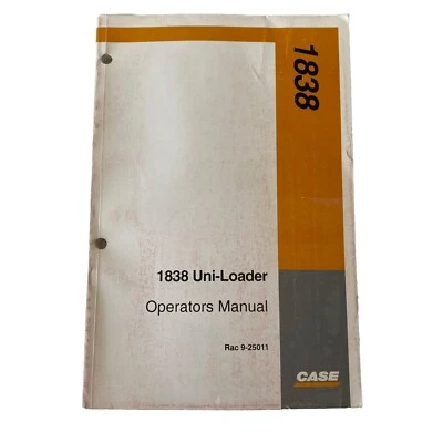 CASE 1838 Uni-Loader Operators Manual Rac 9-25011  CASE Construction         -2 - Image 1 of 4