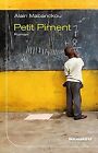 Petit Piment: Roman von Mabanckou, Alain | Buch | Zustand akzeptabel