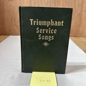 Triumphant Service Songs Hymnal Book ~ By Rodeheaver ~ 1962 - Picture 1 of 4