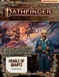 PZO90179 Pathfinder Adventure Path: Cradle of Quartz (Outlaws of Alkenstar 2/3) - Picture 1 of 1