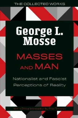 George L. Mosse Masses and Man (Paperback) Collected Works of George L. Mosse - Image 1 of 1