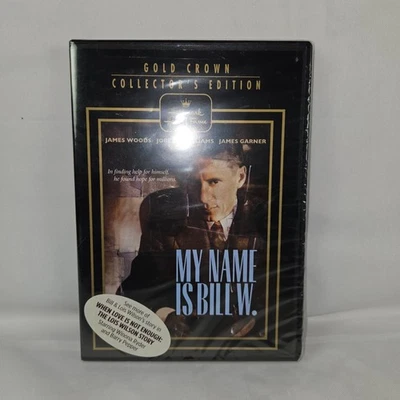 My Name is Bill W. (DVD 2010) Hallmark Hall of Fame James Woods James Garner NEW - Image 1 of 4