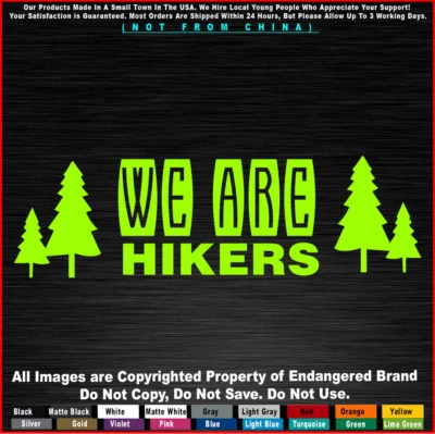 Calcomanía adhesiva para auto de viaje de camping Hike We Are para camioneta Jeep Foto 1 de 4