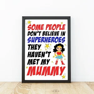 Super Hero Mum Print Mothers Day Gift From Son Daughter Birthday Gift 234 - Picture 1 of 2