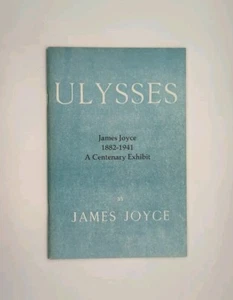 James Joyce, 1882-1941: A Centenary Exhibit by Richard F. Peterson, Alan M. C... - Imagen 1 de 3