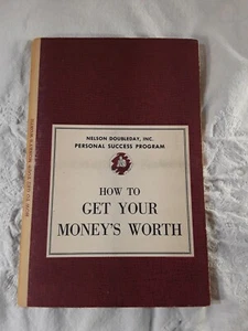 How To Get Your Money's Worth Nelson Doubleday Inc Personal Success Program 1961 - Bild 1 von 12