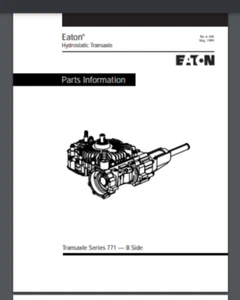 EATON MODEL 771 Hydrostatic Transmission Drive Parts lists 8 pages - Picture 1 of 1