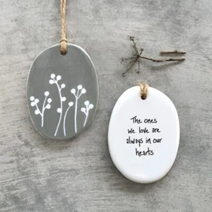 East of India Hanger The Ones We Love Are Always In Our Hearts Grief Bereavement - Picture 1 of 1