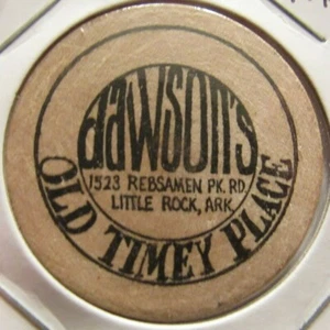 Vintage Dawson's Little Rock, AR Wooden Nickel - Token Arkansas - Picture 1 of 2