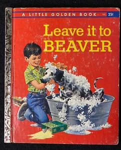 VINTAGE GOLDEN BOOKS "LEAVE IT TO BEAVER" BY LAWRENCE ALSON #347 1959 - Picture 1 of 6