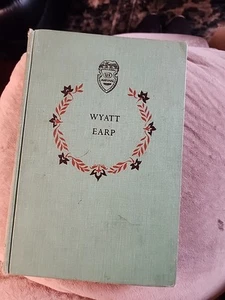 Wyatt Earp US Marshall Hardback Copyright 1956 - Picture 1 of 5