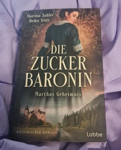 Die Zuckerbaronin: Marthas Geheimnis. Historischer Roman (Die drei Sch 1364567-2 - Bild 1 von 1