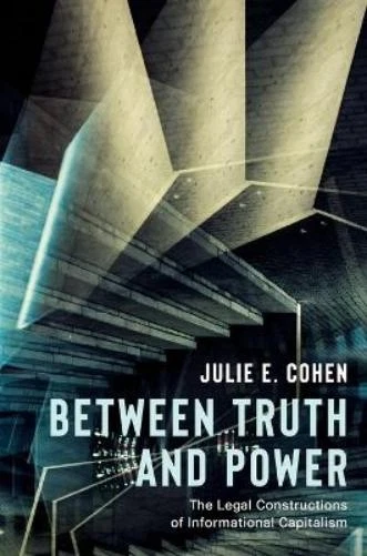 Julie E Cohen Between Truth and Power (Paperback) - Image 1 of 1