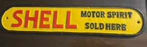 Shell Motor Spirit Sold Here Cast Iron sign small Hand Painted Garage Sign - Picture 1 of 4