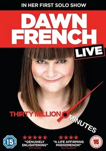 DAWN FRENCH LIVE - Thirty Million Minutes [DVD] [2017] NEW SEALED - FREE POST - Picture 1 of 2