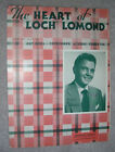 1949 THE HEART OF LOCH LOMOND Sheet Music by Noel, Fisher Forsythe BILL LAWRENCE
