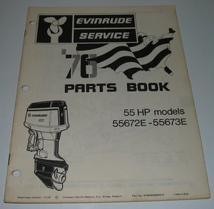 Ersatzteilkatalog Parts Book Evinrude 55 HP model 55672 E - 55673E November 1975 - Imagen 1 de 1