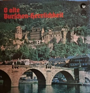 LP O alte Burschenherrlichkeit (top five TF 4022 ST) Herbert Bender, Gene Wirth - Bild 1 von 6