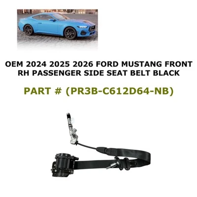 Cinturón de seguridad delantero derecho Ford Mustang 2024-2025 NEGRO PR3B-C612D64-NB Foto 1 de 4