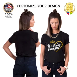 T-SHIRT BIRTHDAY PRINCESS CUSTOMIZE YOUR NAME TEXT IMAGE SOFT COTTON ADULT 18 - Picture 1 of 27