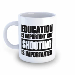 Shooting Is Importanter Becher - lustiger Becher für Gewehr- & Luftgewehrfans! - Bild 1 von 2