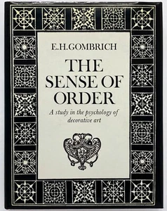 THE SENSE OF ORDER Psychology of Decorative Art - E.H. Gombrich Cornell - Bild 1 von 1