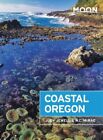 Moon Coastal Oregon Eighth Edition GC English Jewell Judy Avalon Travel Publishi