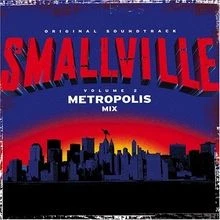 Smallville: The Metropolis Mix (Bande Originale du Fi... | CD | Zustand sehr gut - Bild 1 von 2