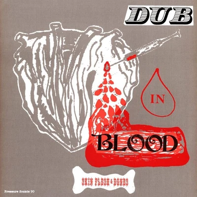 Skin, Flesh & Bones - Dub In Blood (Vinyl LP - UK - Original) - Bild 1 von 2