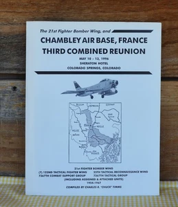 21st Fighter Bomber Wing Chambley Air Base Francia 3er Combinado 1996 Libro de Reunión - Imagen 1 de 14