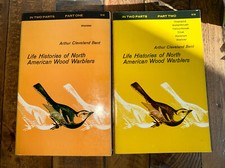 Life Histories of North American Wood Warblers Part 1 & 2 Paperback Arthur Bent