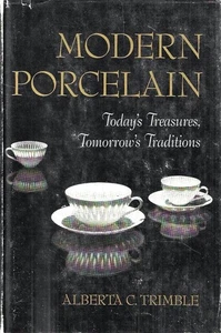 Modern Porcelain. Today's treasures, tomorrow's traditions - Imagen 1 de 1
